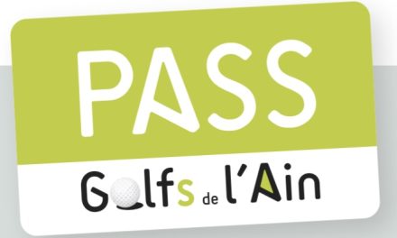 L’Ain lance son PASS Golf