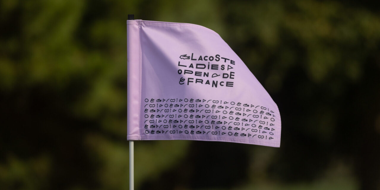 Lacoste Ladies Open de France : avec 4 Rhônalpines