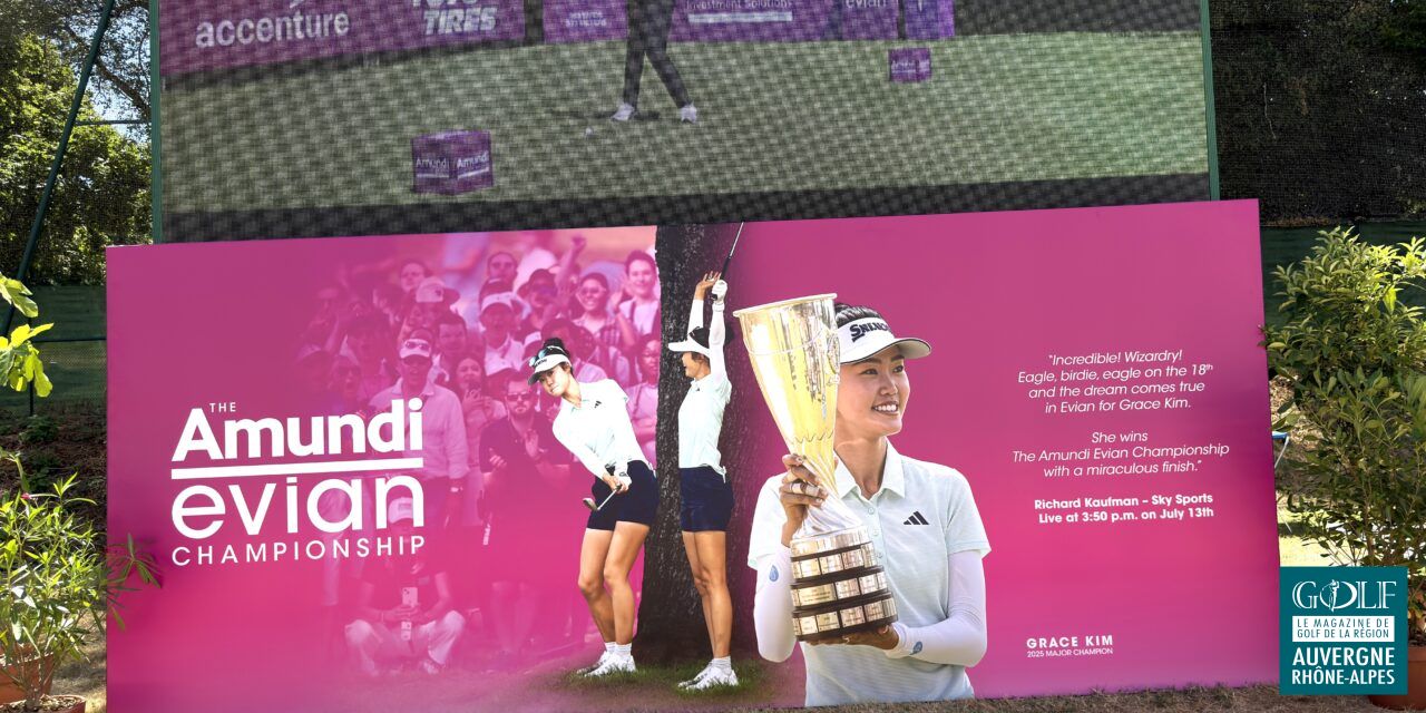 The Amundi Evian Championship, avec l’élite planétaire